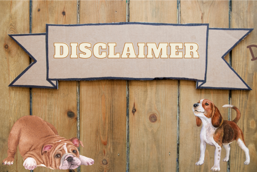 IMAGE of two dogs and a banner that says disclaimer